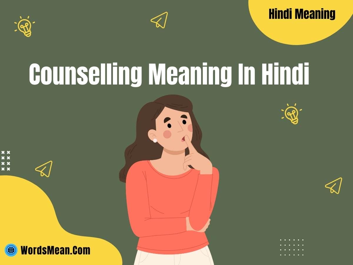 Counselling Meaning In Hindi